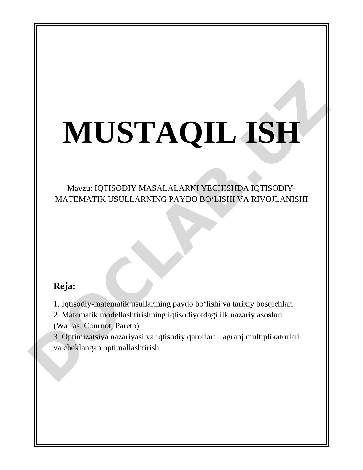 Iqtisodiy masalalarni yechishda iqtisodiy-matematik usullarning paydo boʻlishi va rivojlanishi