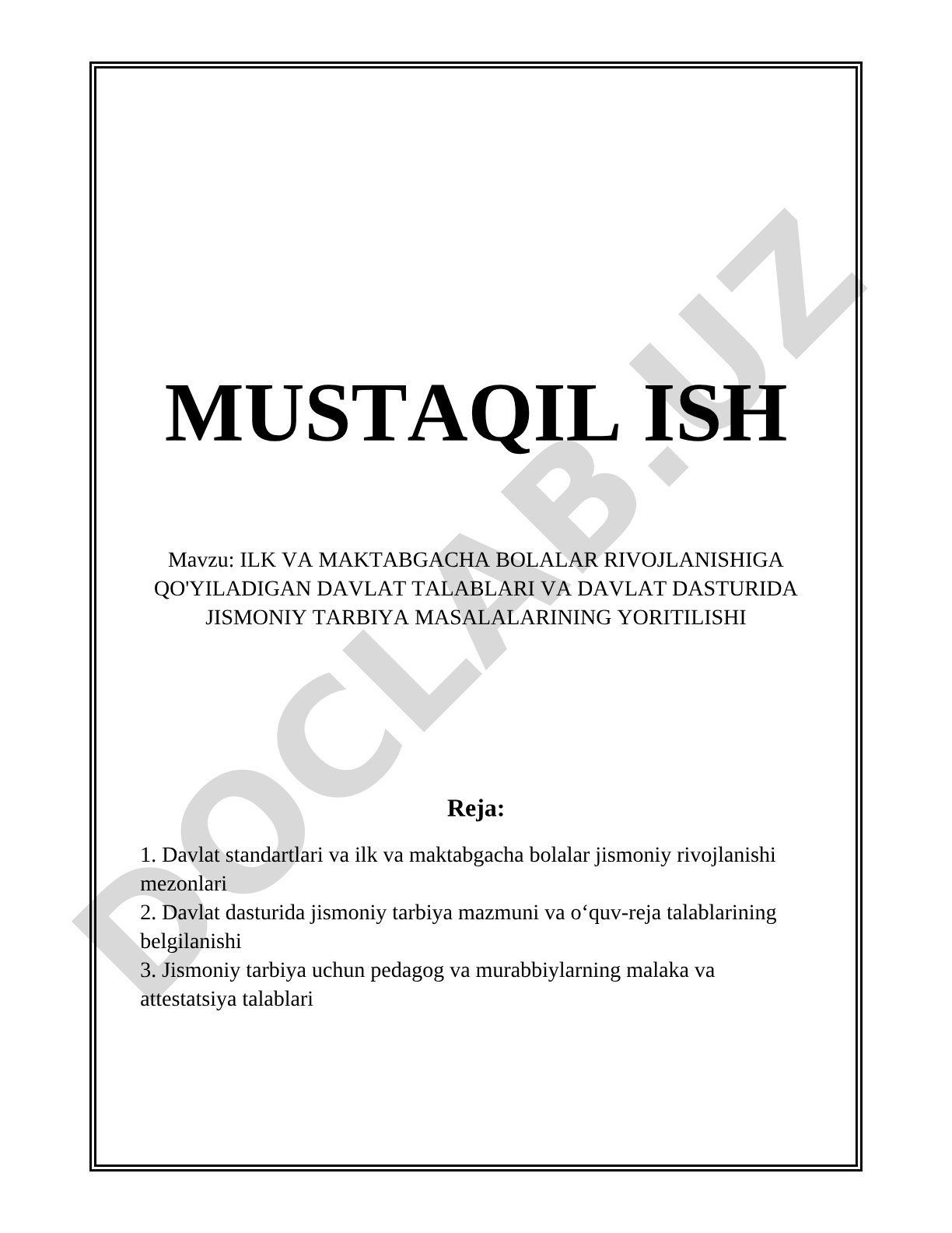 Ilk va maktabgacha bolalar rivojlanishiga qo'yiladigan davlat talablari va davlat dasturida jismoniy tarbiya masalalarining yoritilishi