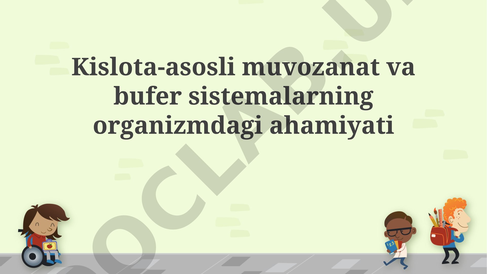 Kislota-asosli muvozanat va bufer sistemalarning organizmdagi ahamiyati