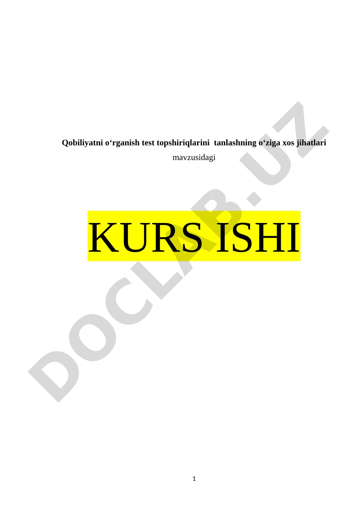 Qobiliyatni o‘rganish test topshiriqlarini tanlashning o‘ziga xos jihatlari