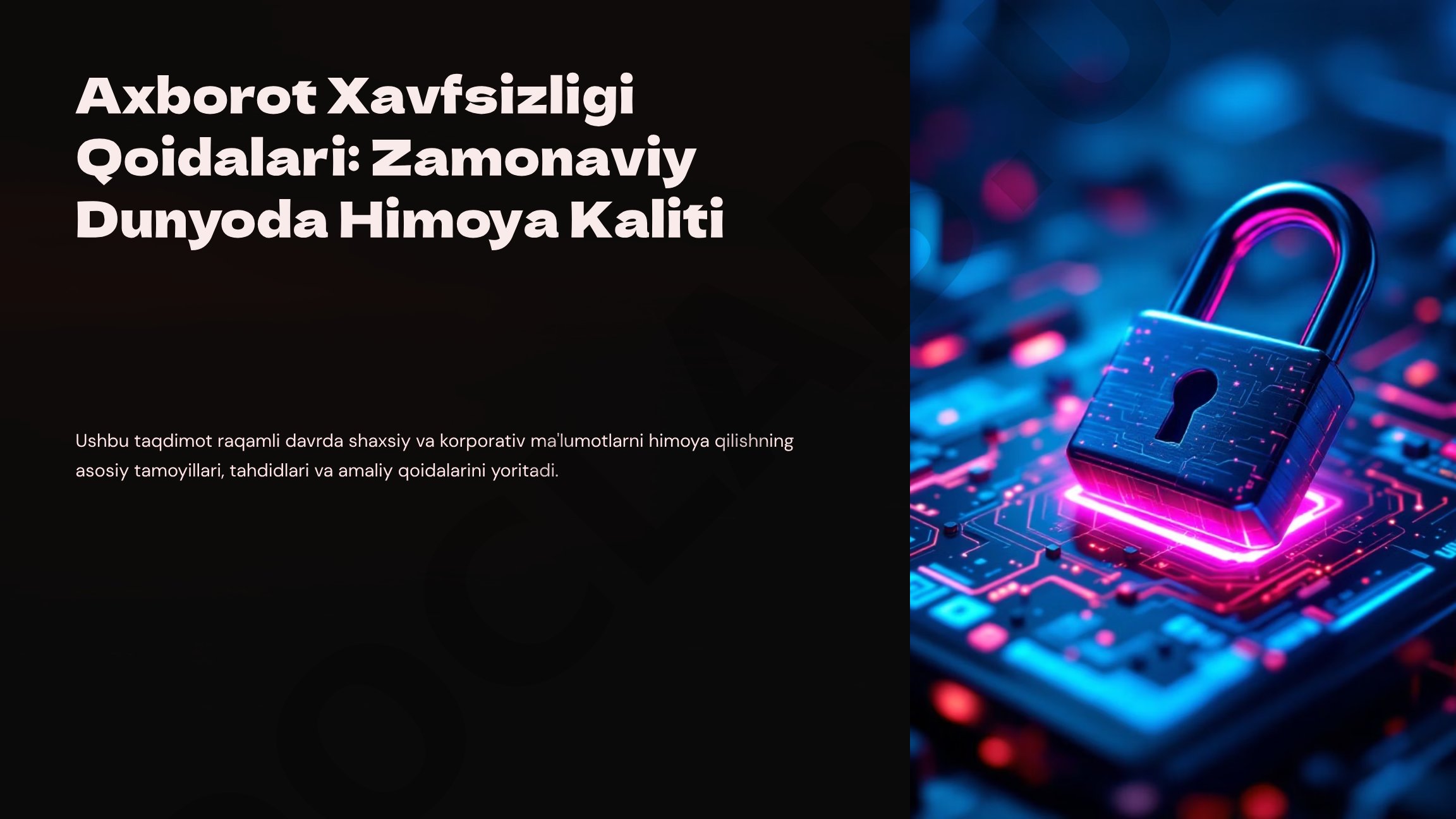 Axborot Xavfsizligi Qoidalari: Zamonaviy Dunyoda Himoya Kaliti