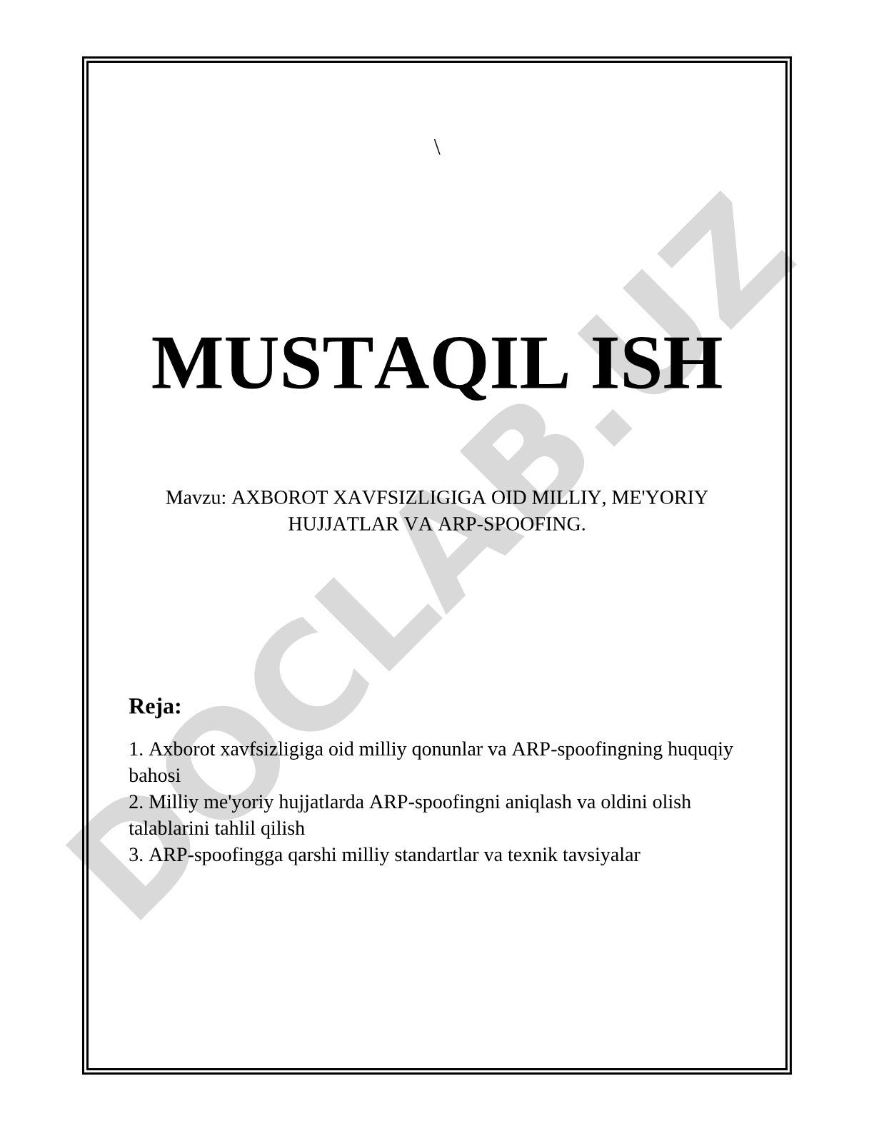 AXBOROT XAVFSIZLIGIGA OID MILLIY, ME'YORIY HUJJATLAR VA ARP-SPOOFING