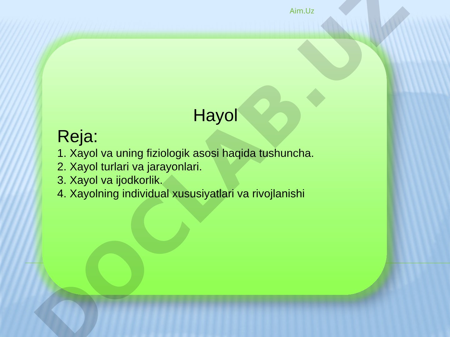 Xayol va uning fiziologik asosi haqida tushuncha