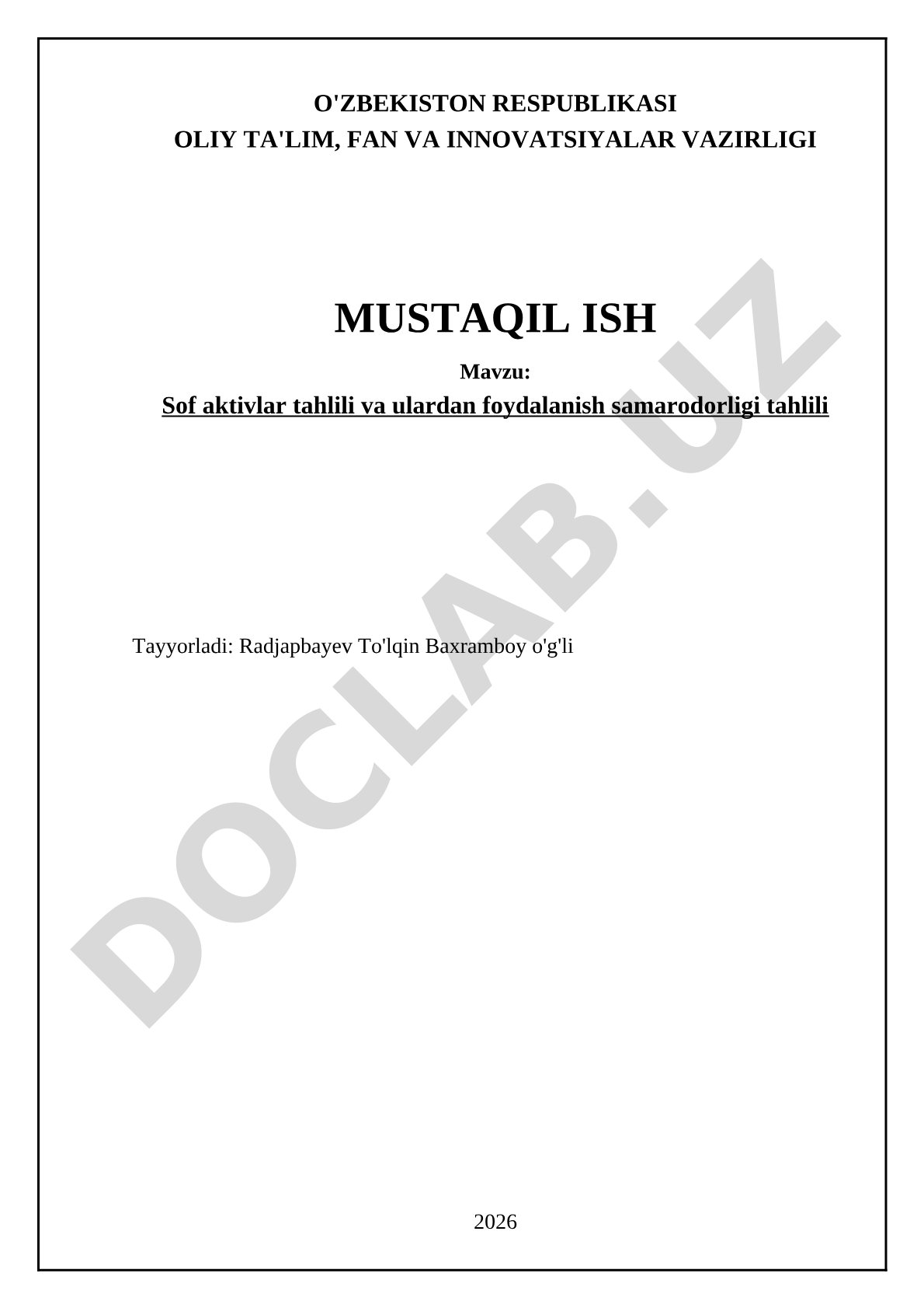 Sof aktivlar tahlili va ulardan foydalanish samaradorligi tahlili