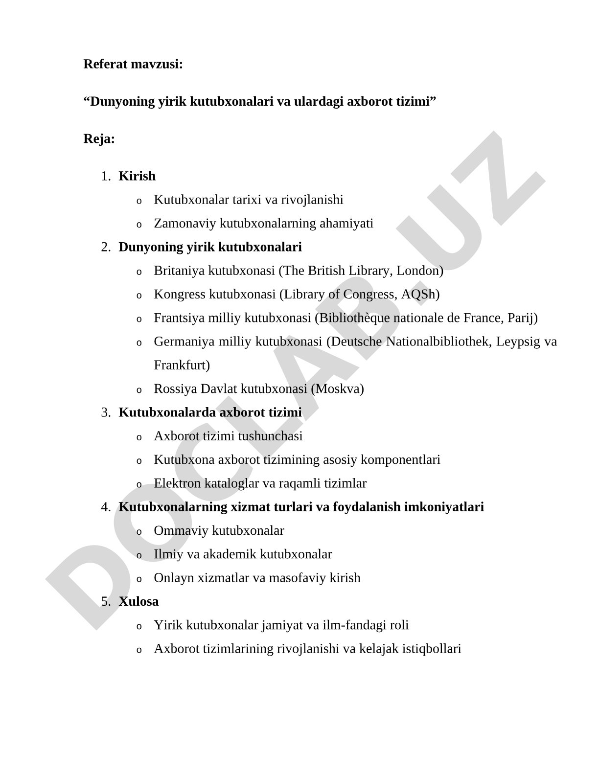 Dunyoning yirik kutubxonalari va ulardagi axborot tizimi