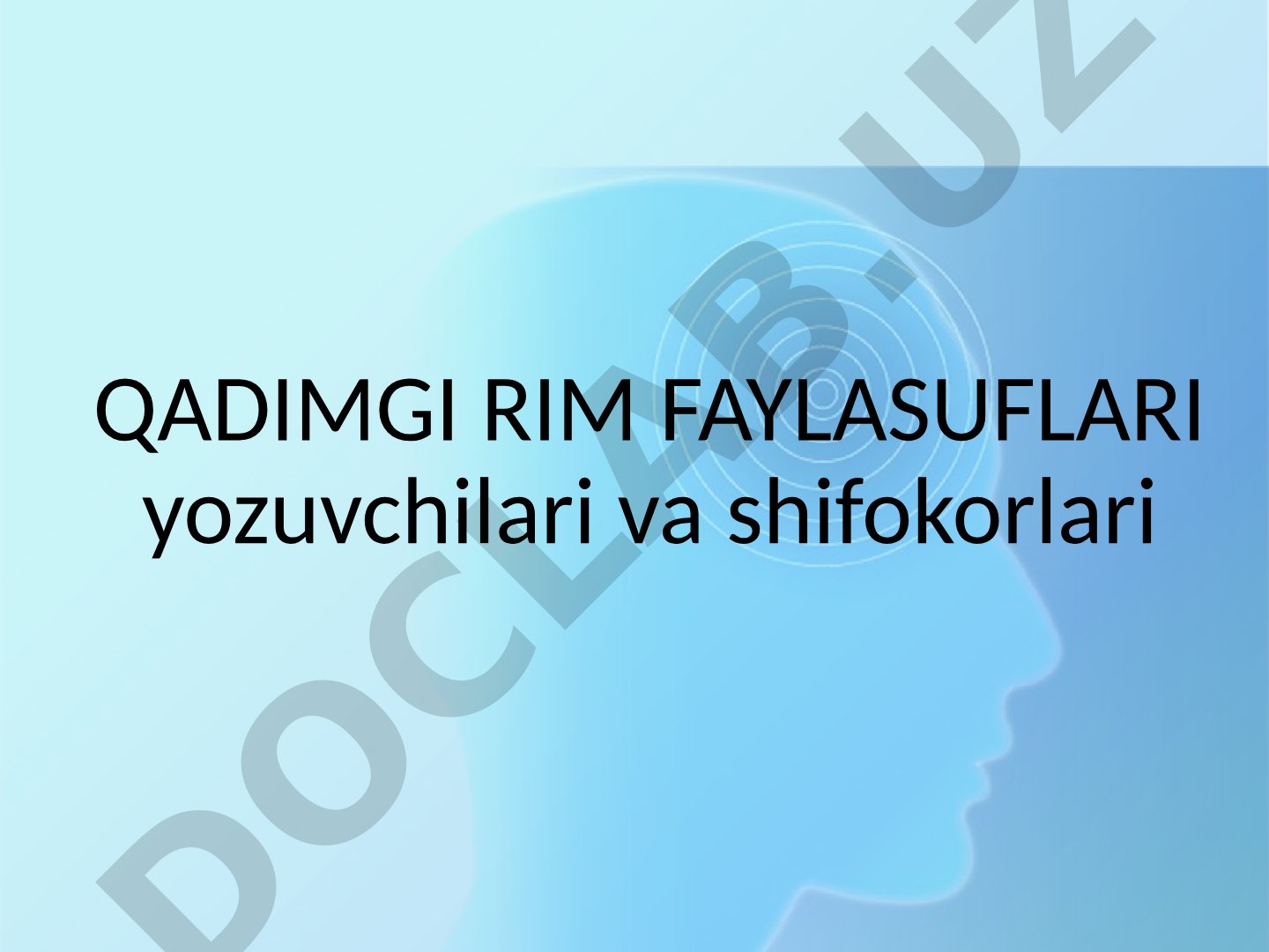 Qadimgi Rim Faylasuflarining Jamiyat Rivojiga Ta'siri
