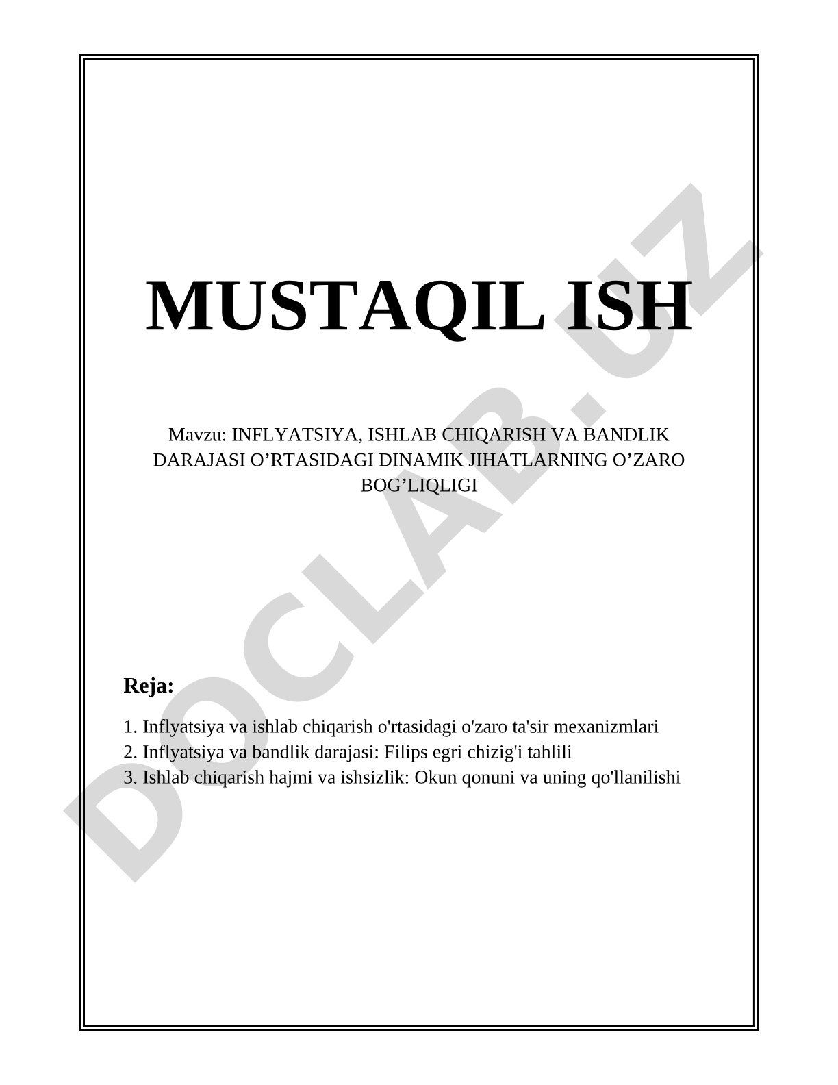 INFLYATSIYA, ISHLAB CHIQARISH VA BANDLIK DARAJASI O’RTASIDAGI DINAMIK JIHATLARNING O’ZARO BOG’LIQLIGI