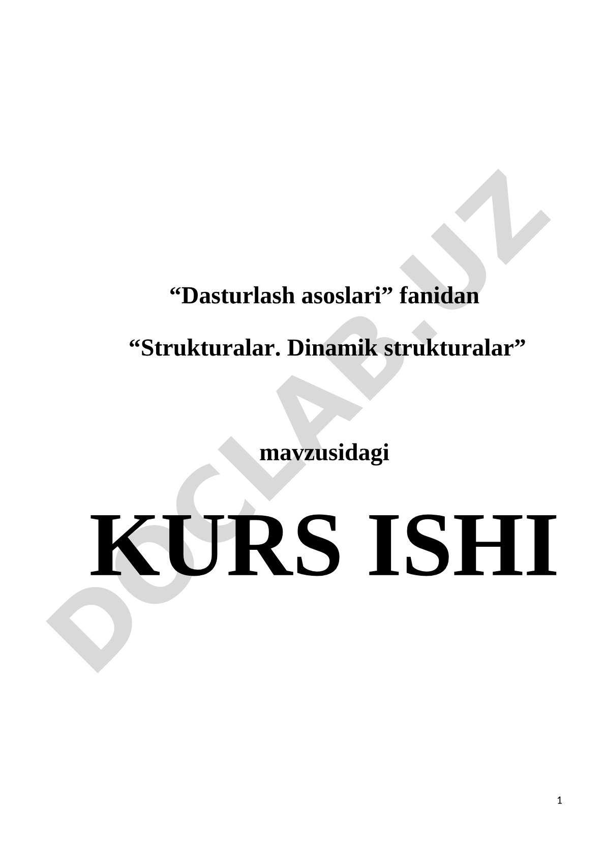 Strukturalar. Dinamik strukturalar