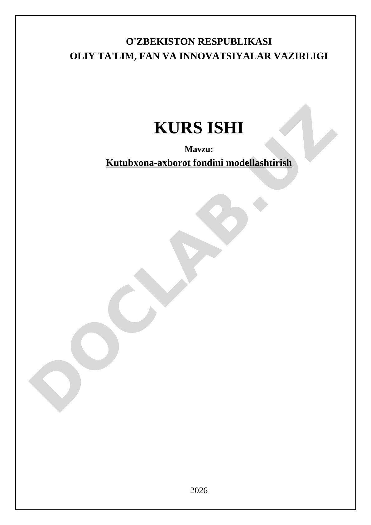 Kutubxona-axborot fondini modellashtirish