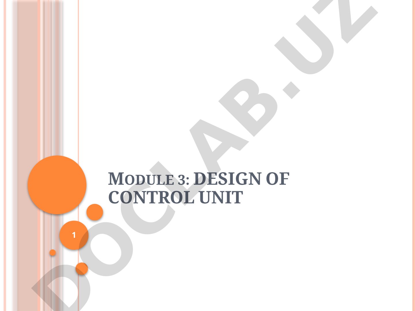 Module 3: Design of Control Unit