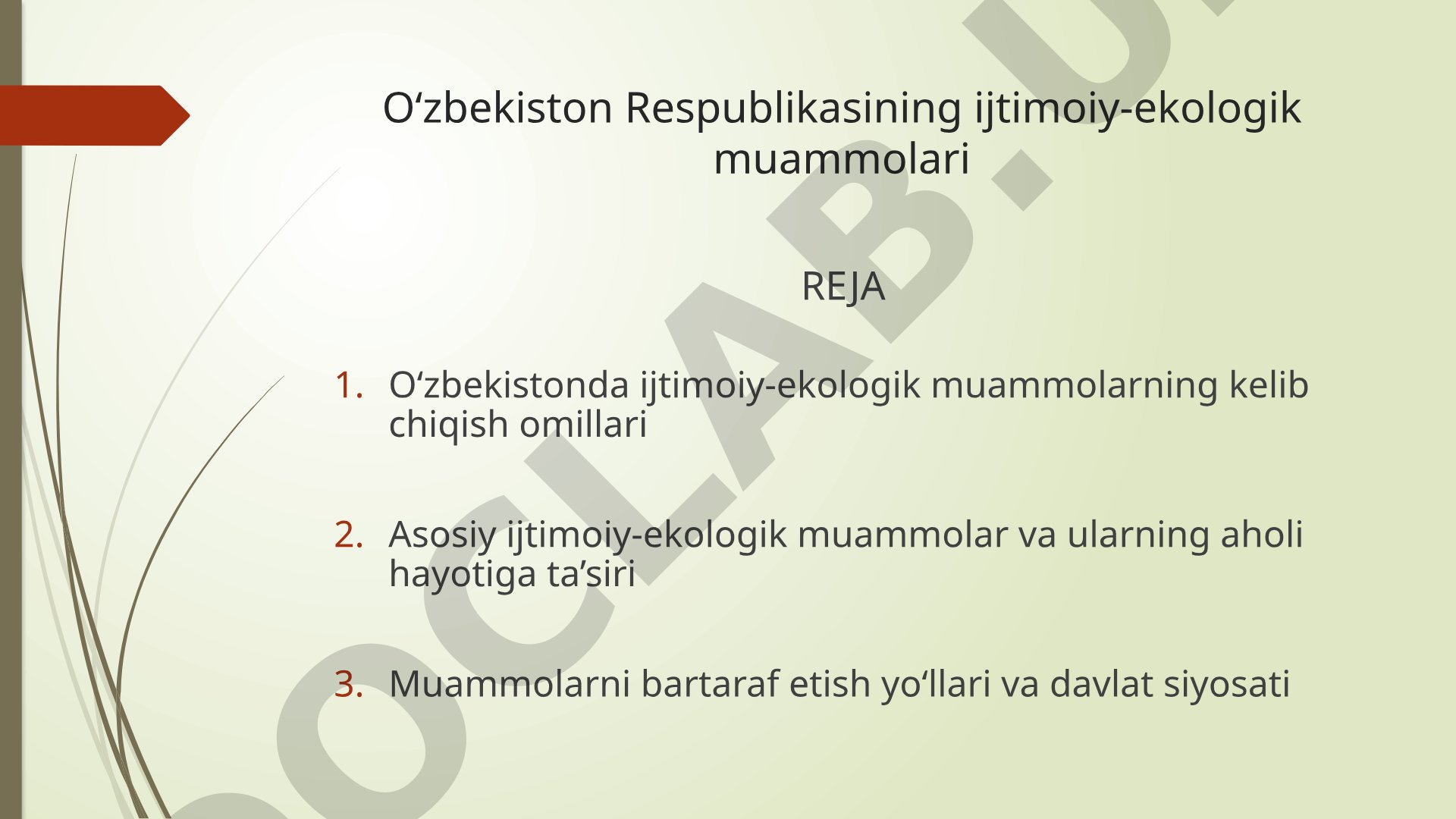 O‘zbekiston Respublikasining ijtimoiy-ekologik muammolari