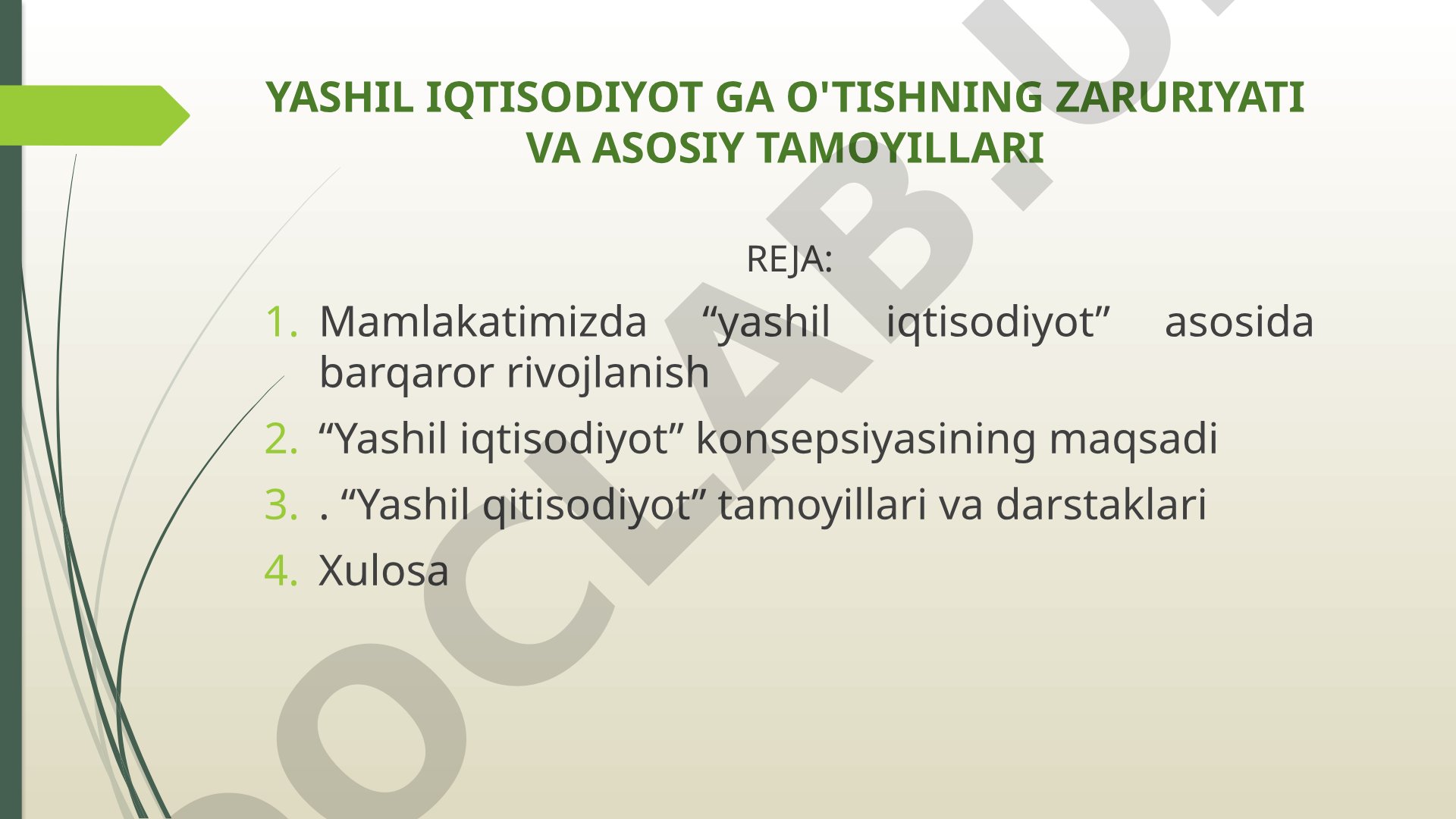 Yashil iqtisodiyotga o'tishning zaruriyati va asosiy tamoyillari