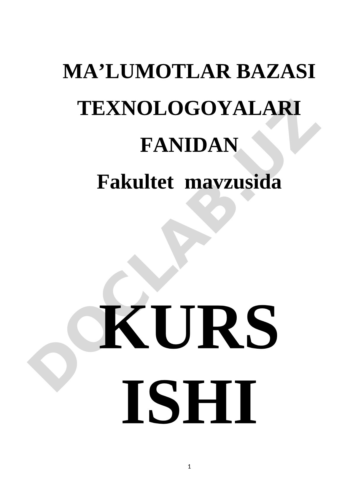 Ma’lumotlar bazasi texnologoyalari fanidan fakultet mavzusida
