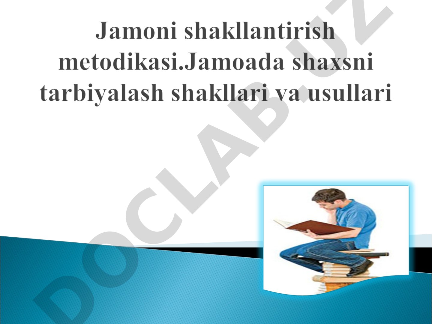 Maktab va sinf jamoasini shakllantirish bosqichlari, shakllari va talablar haqida