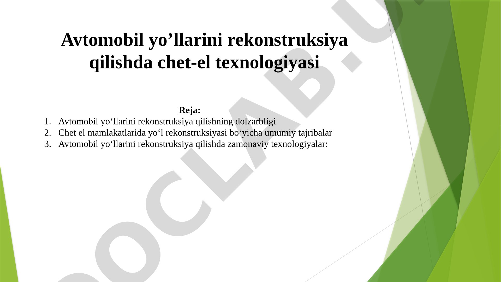 Avtomobil yo'llarini rekonstruksiya qilishda chet-el texnologiyasi