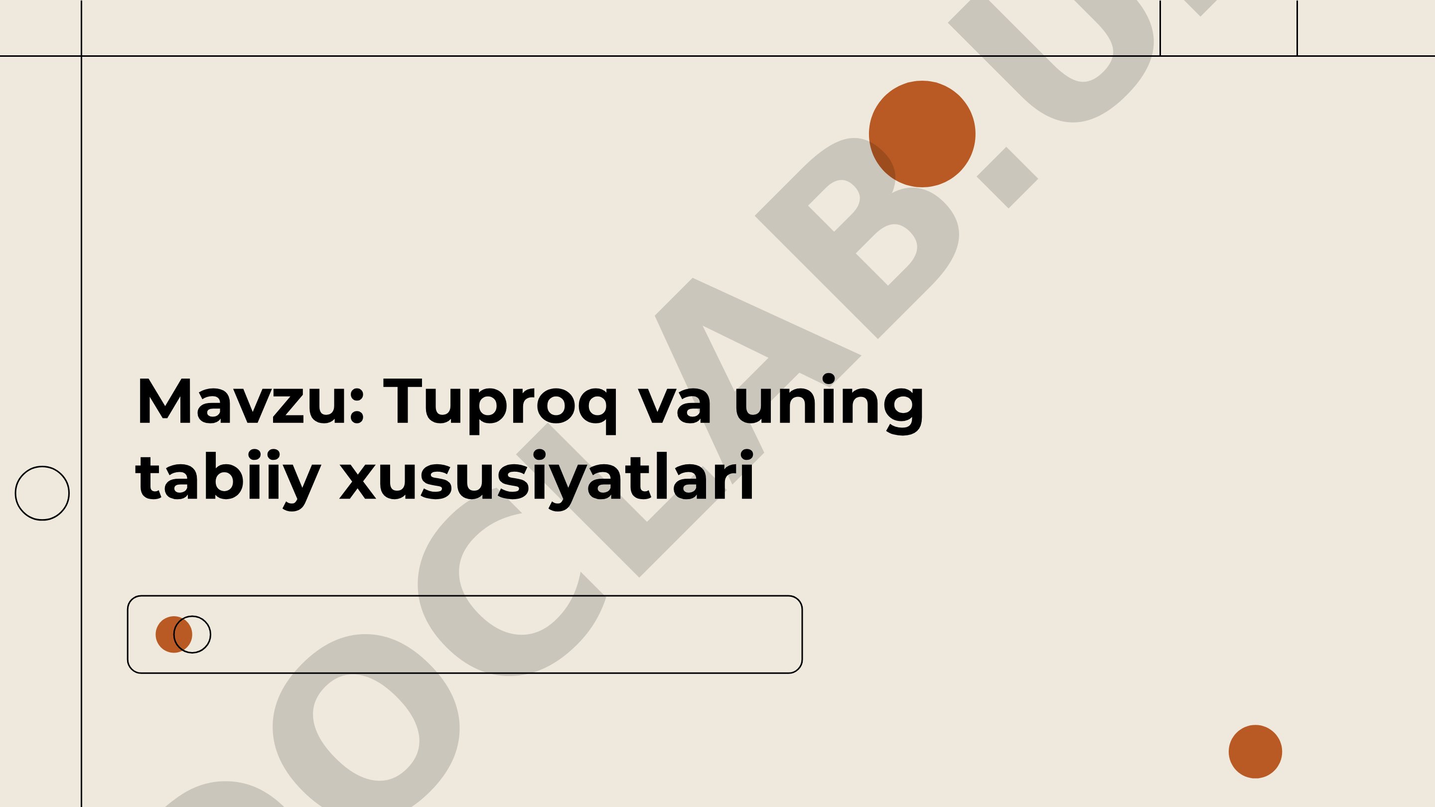 Tuproq va uning tabiiy xususiyatlari