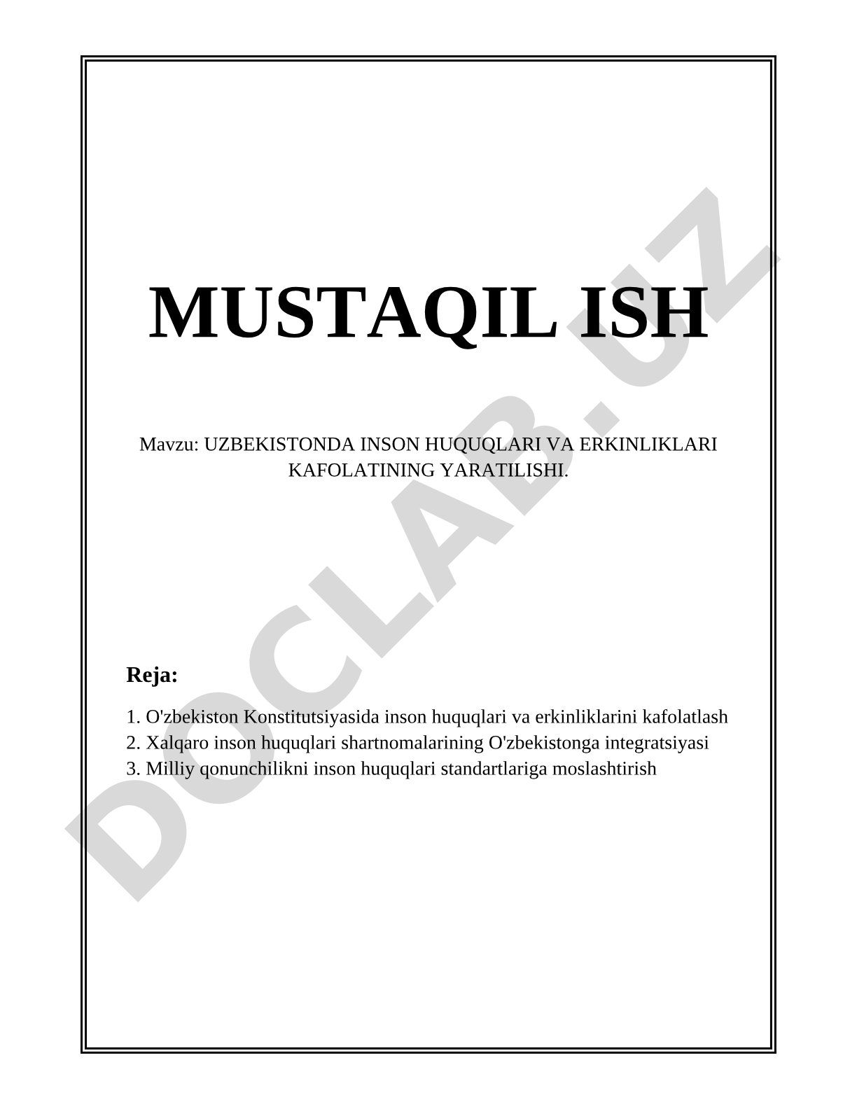 UZBEKISTONDA INSON HUQUQLARI VA ERKINLIKLARI KAFOLATINING YARATILISHI