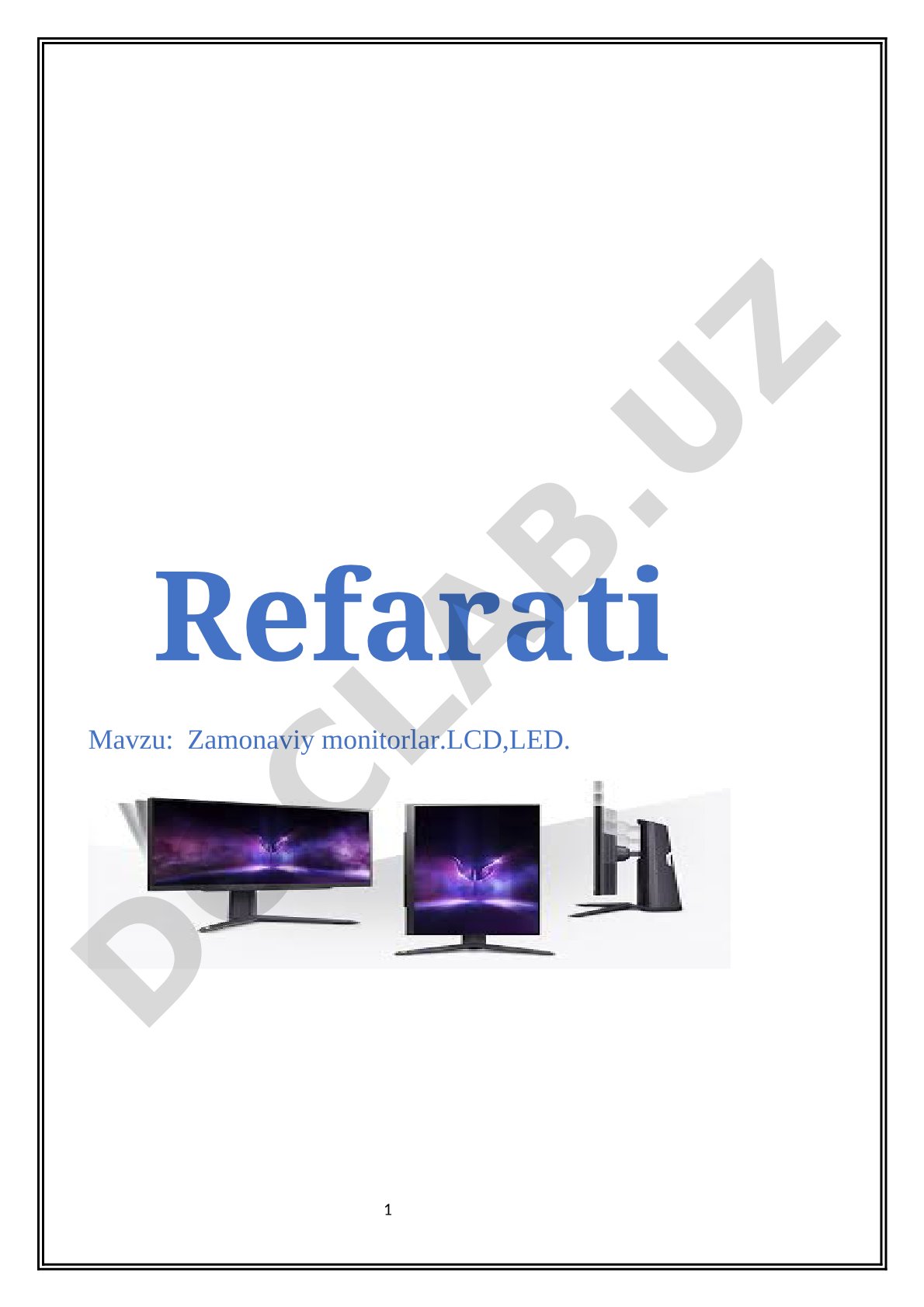 Zamonaviy monitorlar: LCD va LED