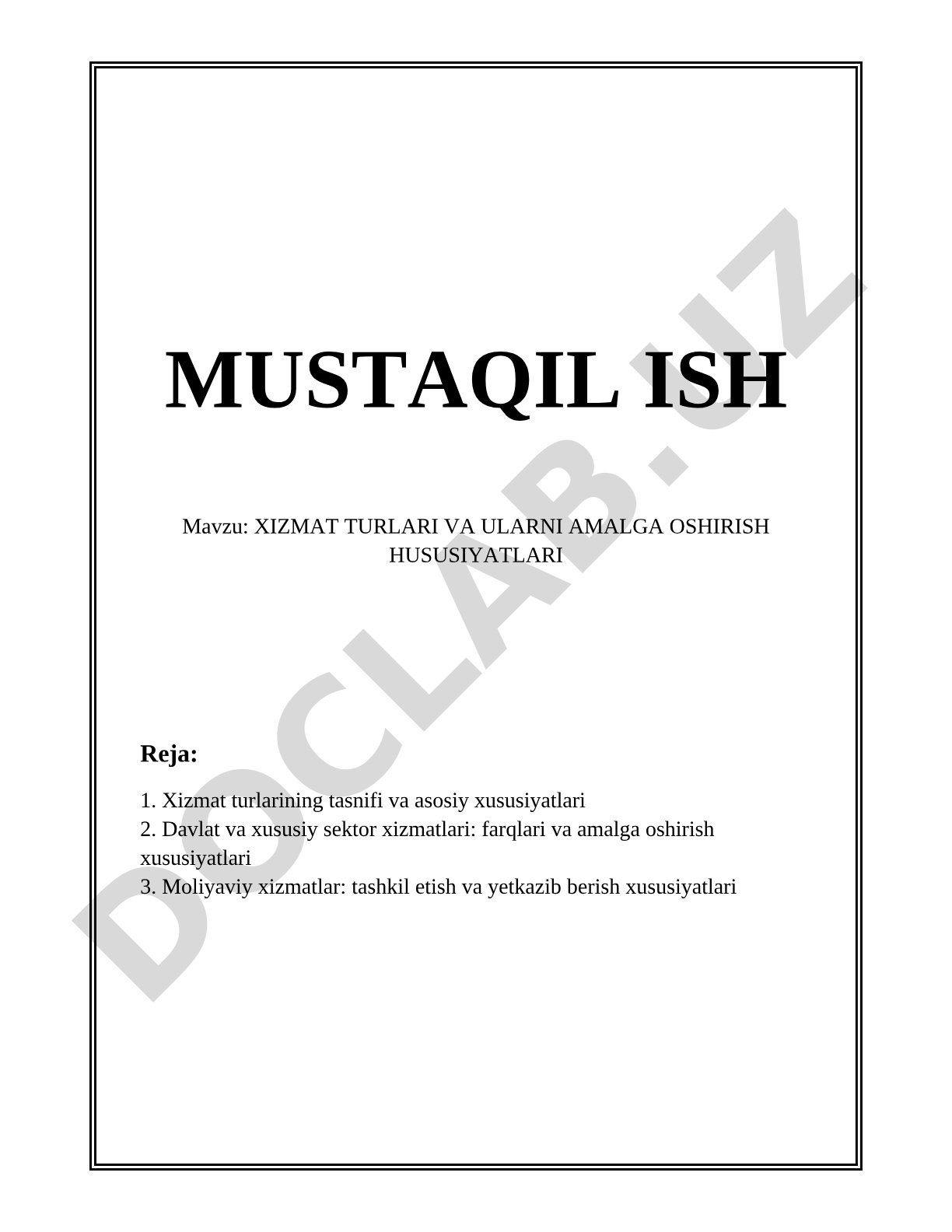 XIZMAT TURLARI VA ULARNI AMALGA OSHIRISH HUSUSIYATLARI