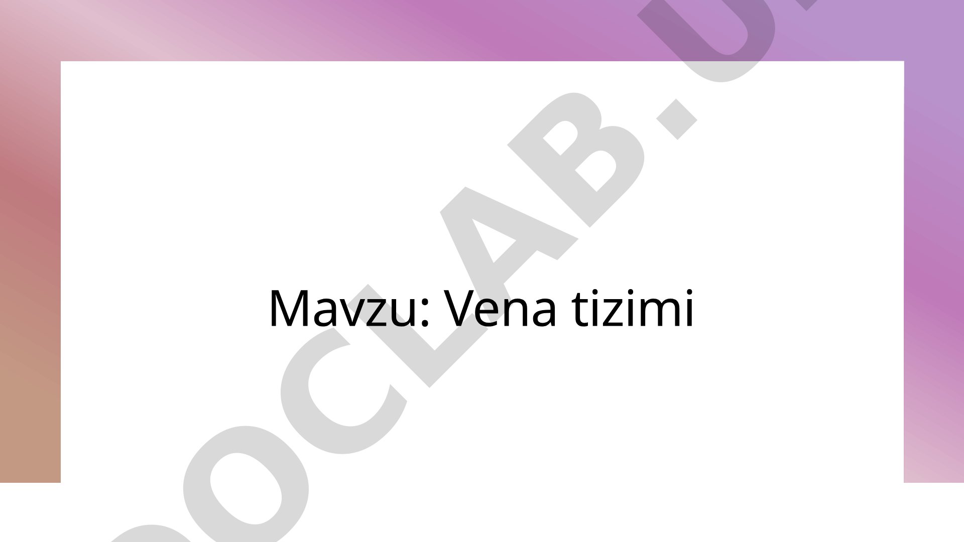Venoz tizimning asosiy funksiyalari, qon aylanishidagi roli va sog'liq uchun ahamiyati