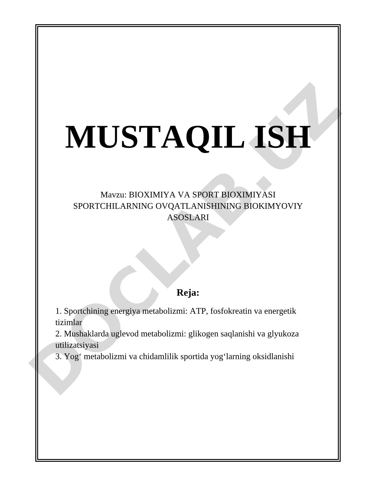 BIOXIMIYA VA SPORT BIOXIMIYASI SPORTCHILARNING OVQATLANISHINING BIOKIMYOVIY ASOSLARI