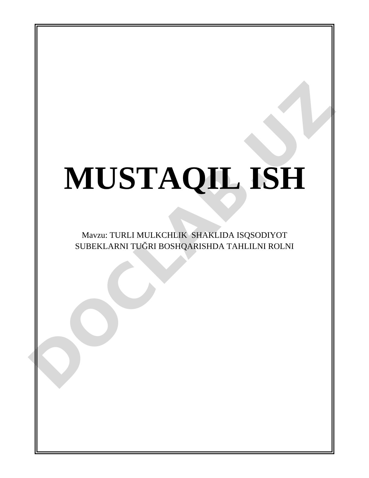 Turli mulkchilik shaklida iqtisodiyot subyektlarini to'g'ri boshqarishda tahlilning roli