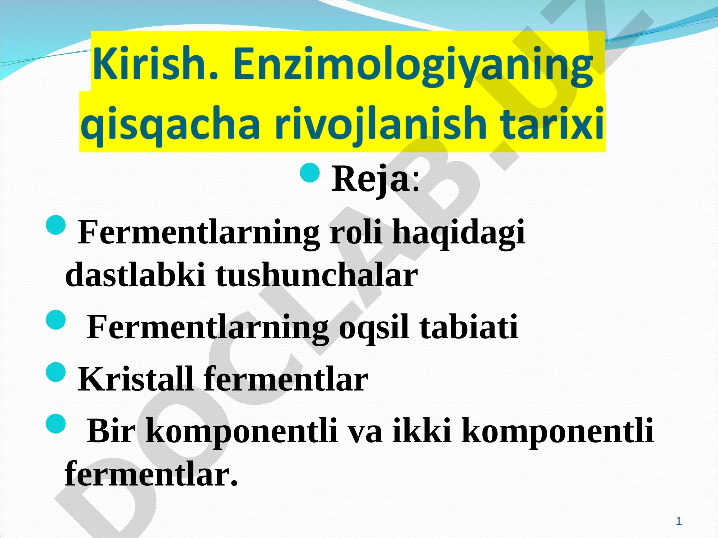 Fermentlar - biologik katalizatorlar