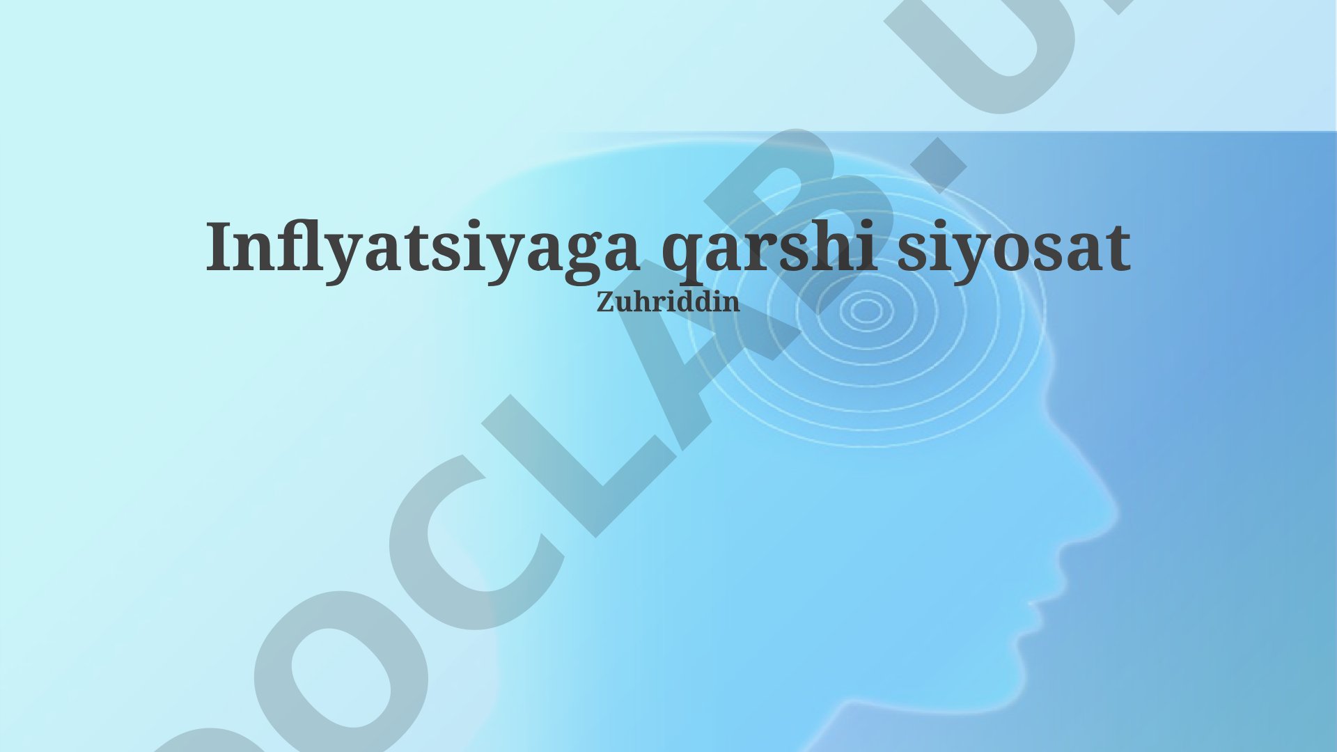 Inflyatsiyaga qarshi siyosat