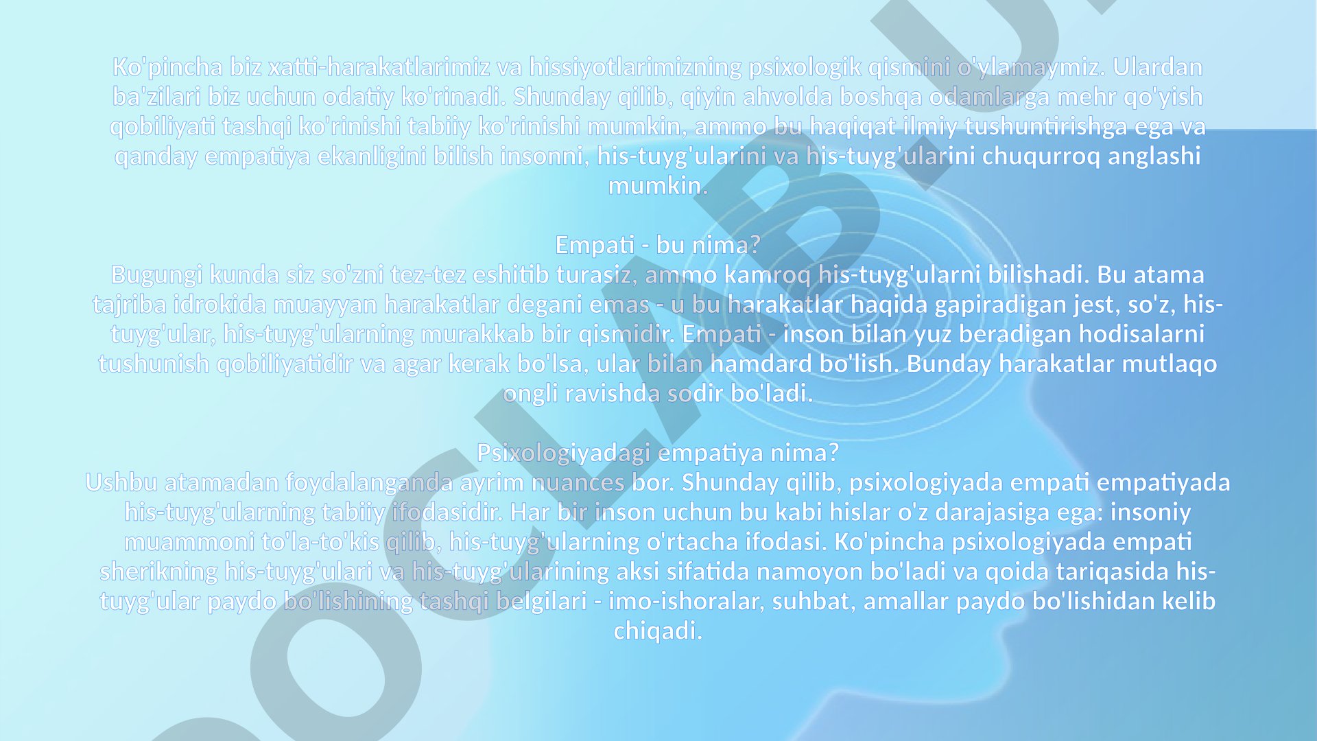 Empatiya tushunchasi, psixologiyadagi mohiyati va inson his-tuyg'ularini anglashdagi