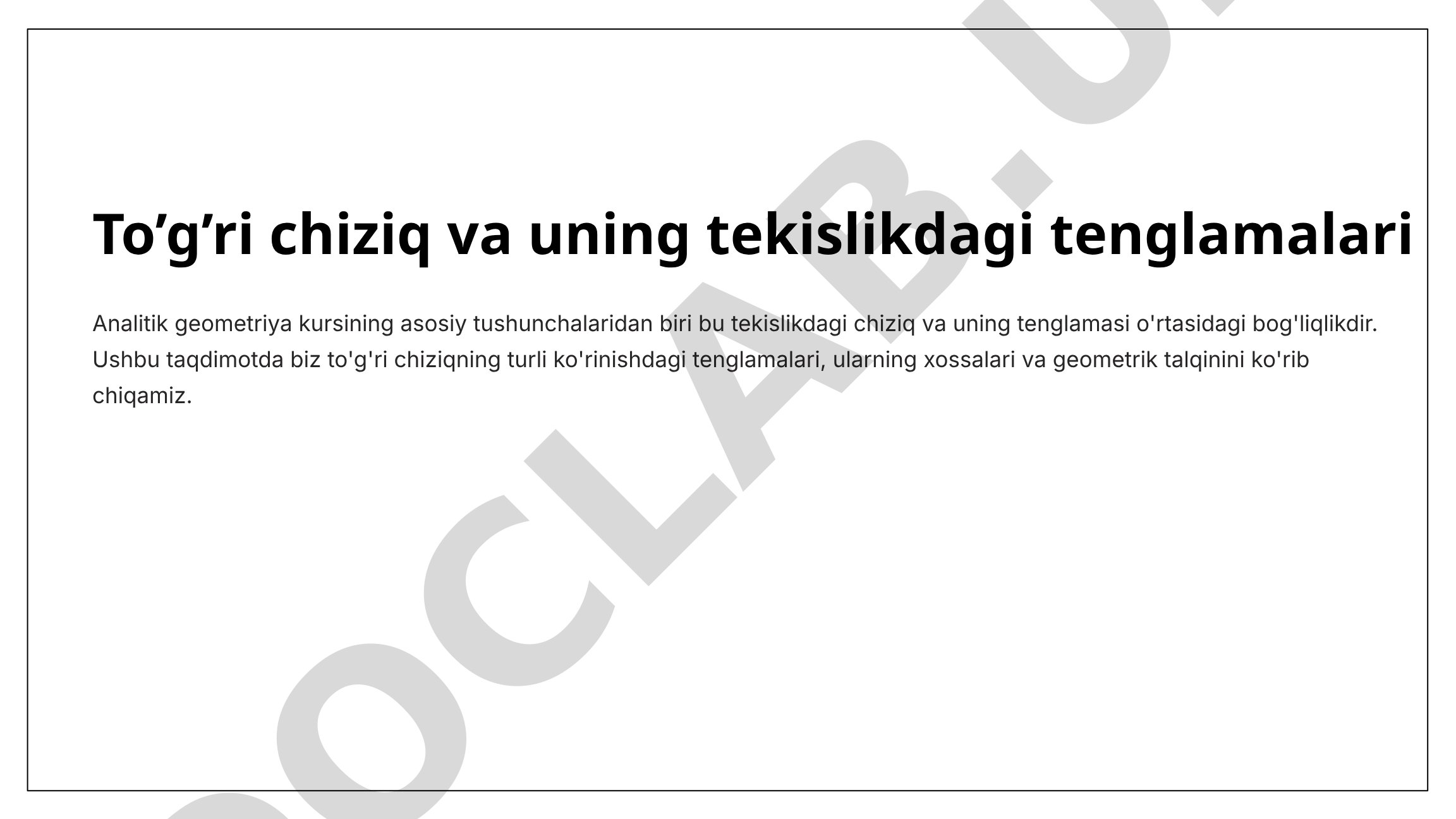 To'g'ri chiziq va uning tekislikdagi tenglamalari