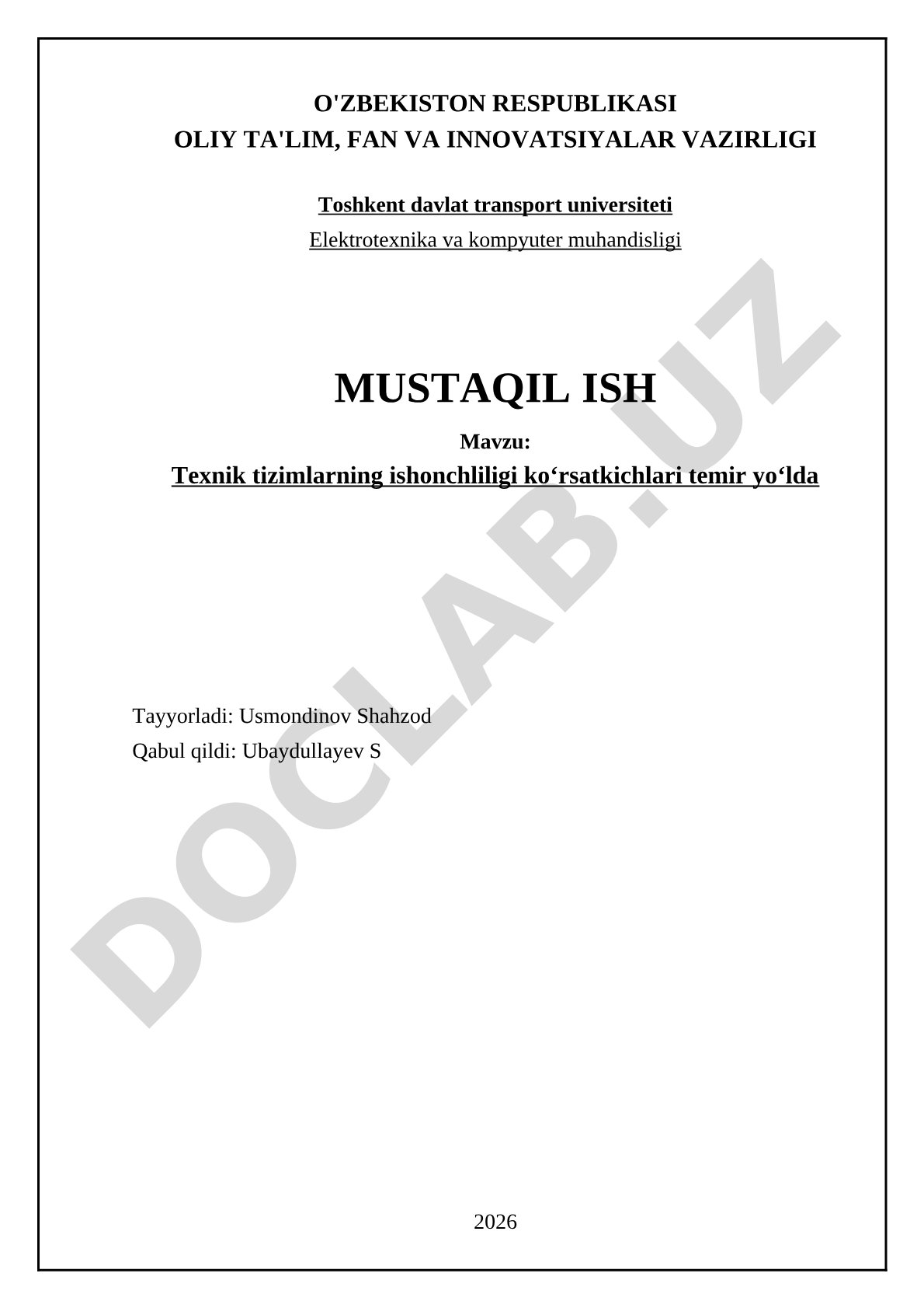 Texnik tizimlarning ishonchliligi koʻrsatkichlari temir yoʻlda