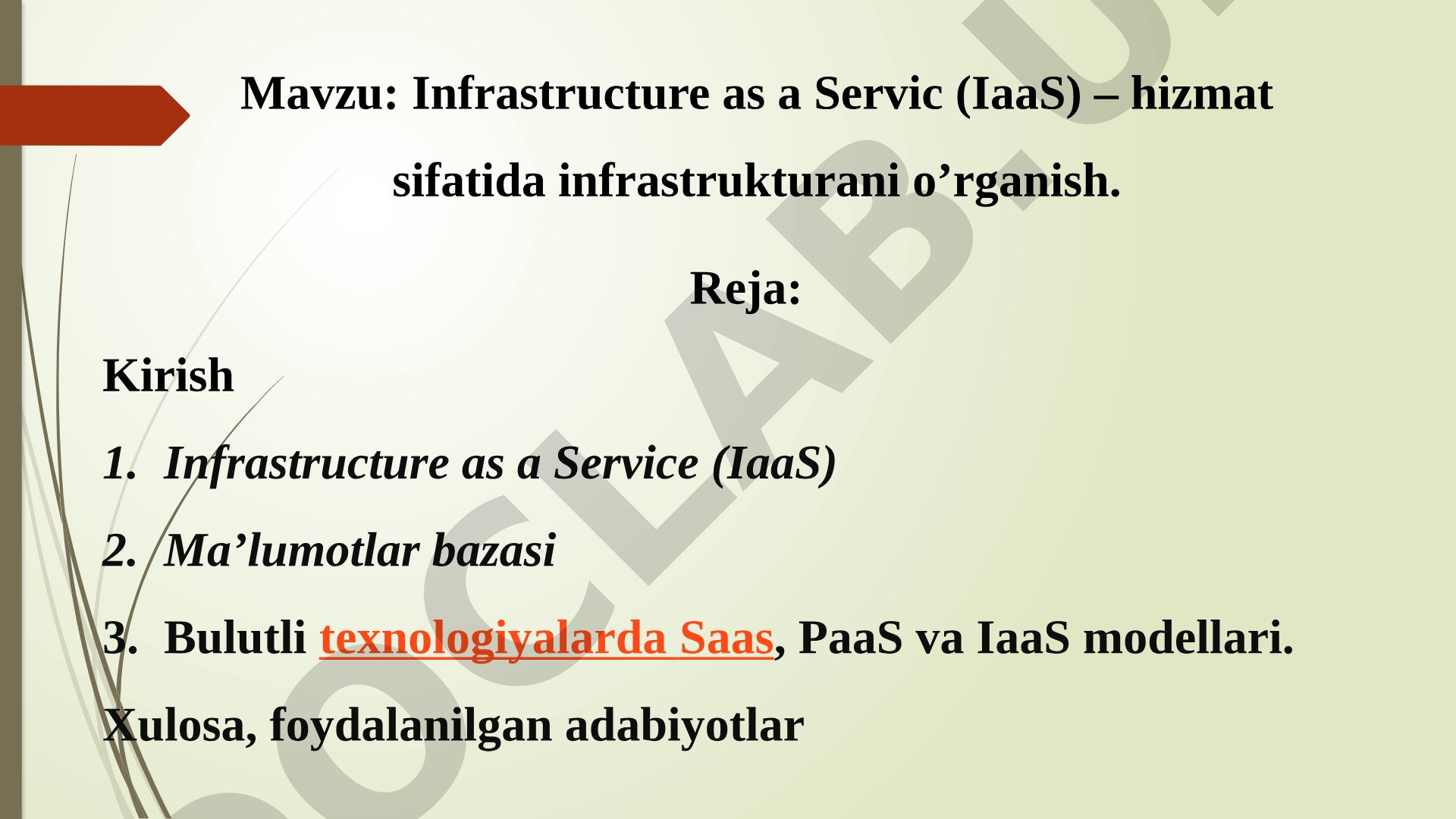 Infrastructure as a Service (IaaS) – hizmat sifatida infrastrukturani o'rganish