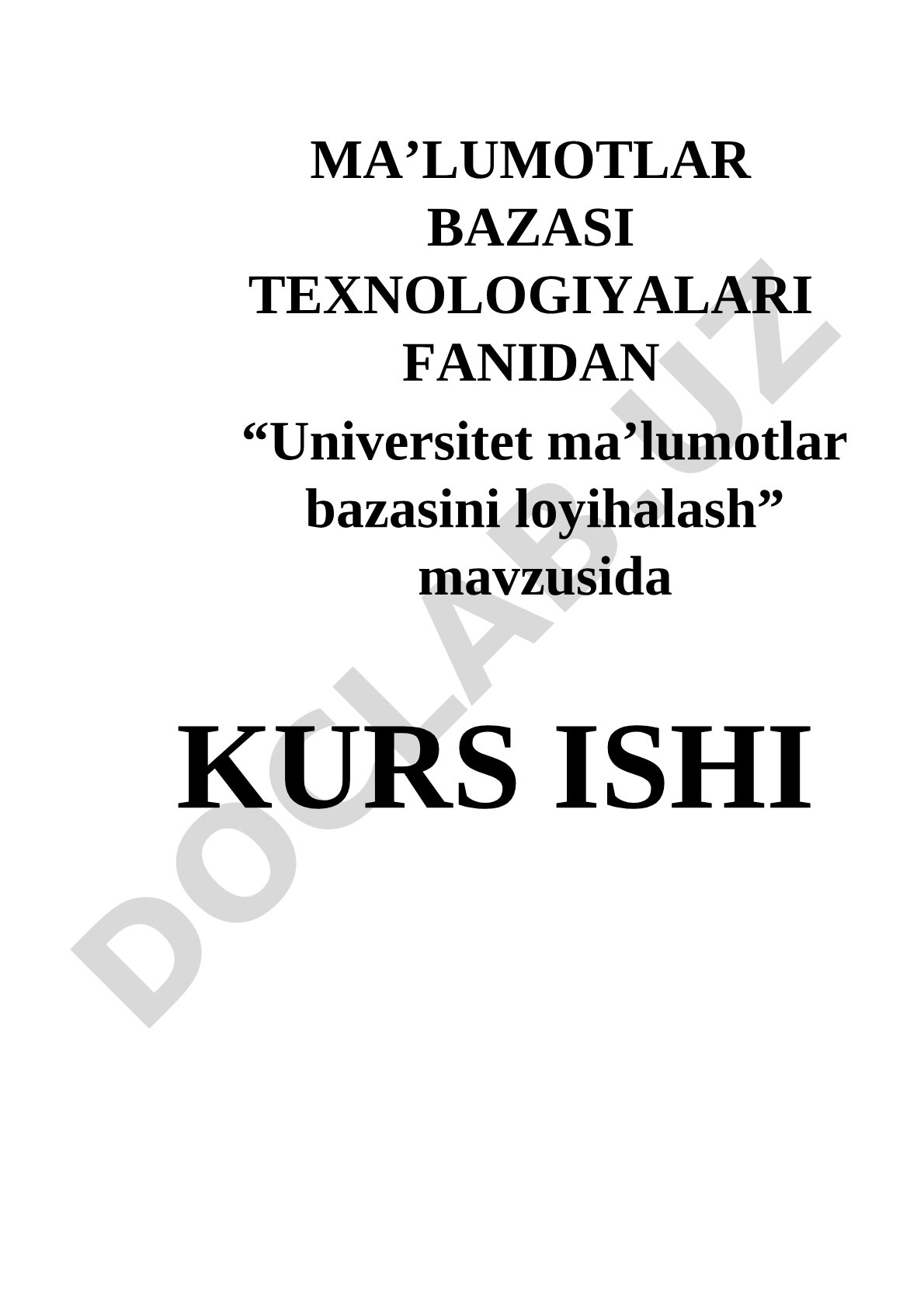 Universitet ma’lumotlar bazasini loyihalash