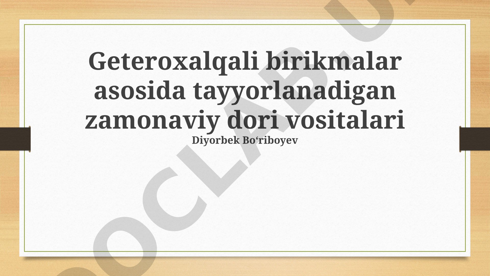 Geteroxalqali birikmalar asosida tayyorlanadigan zamonaviy dori vositalari