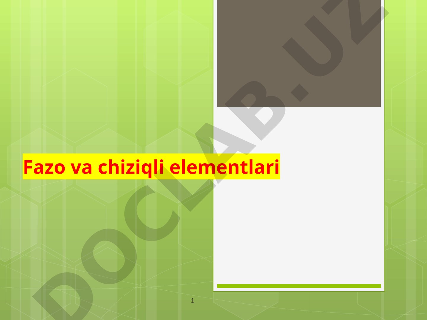 Fazo va chiziqli elementlari