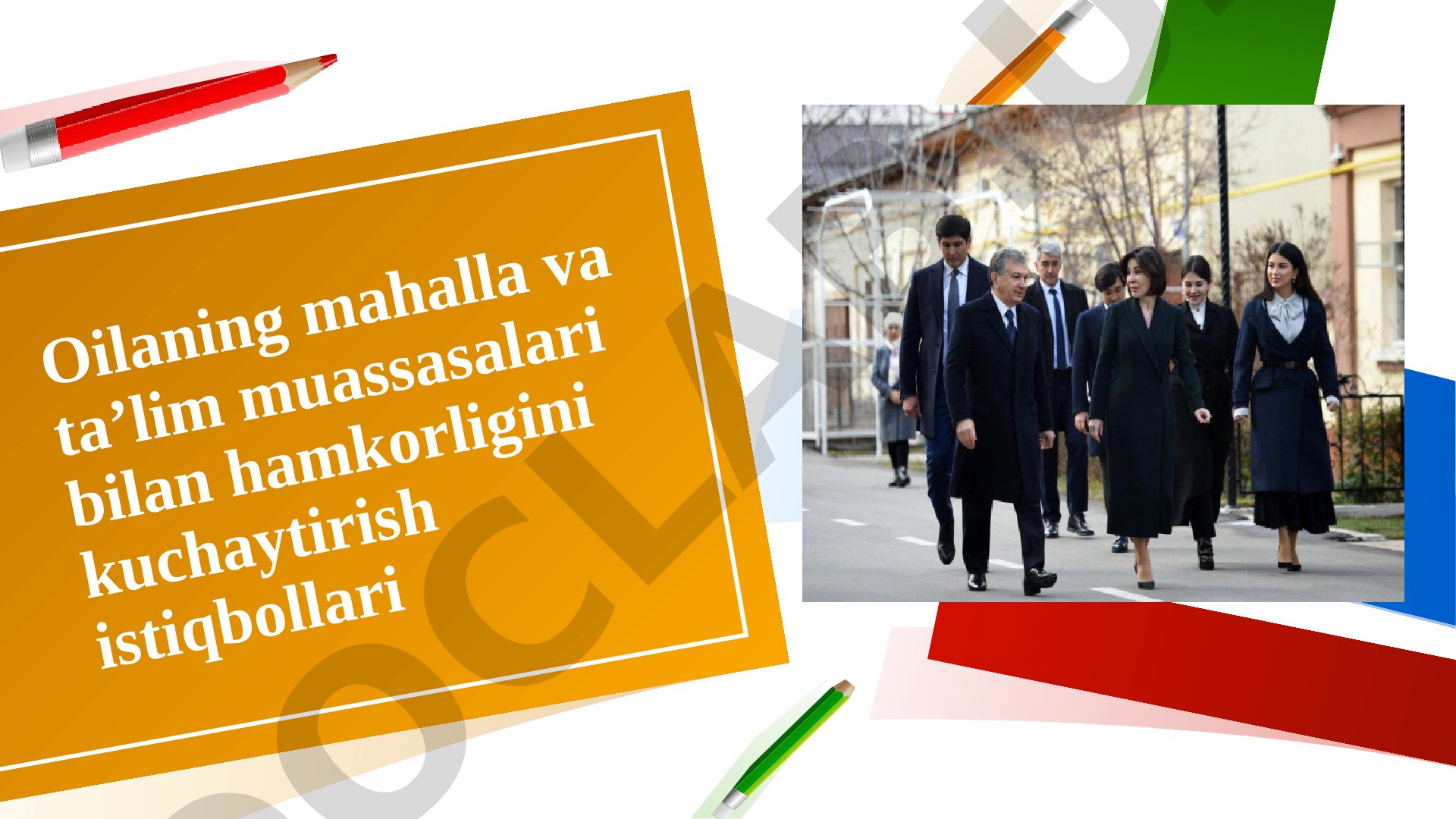 Oilaning mahalla va taʼlim muassasalari bilan hamkorligini kuchaytirish istiqbollari