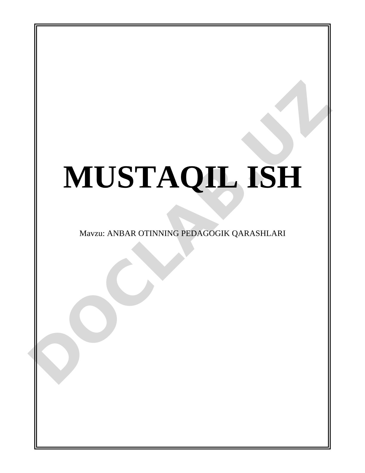ANBAR OTINNING PEDAGOGIK QARASHLARI