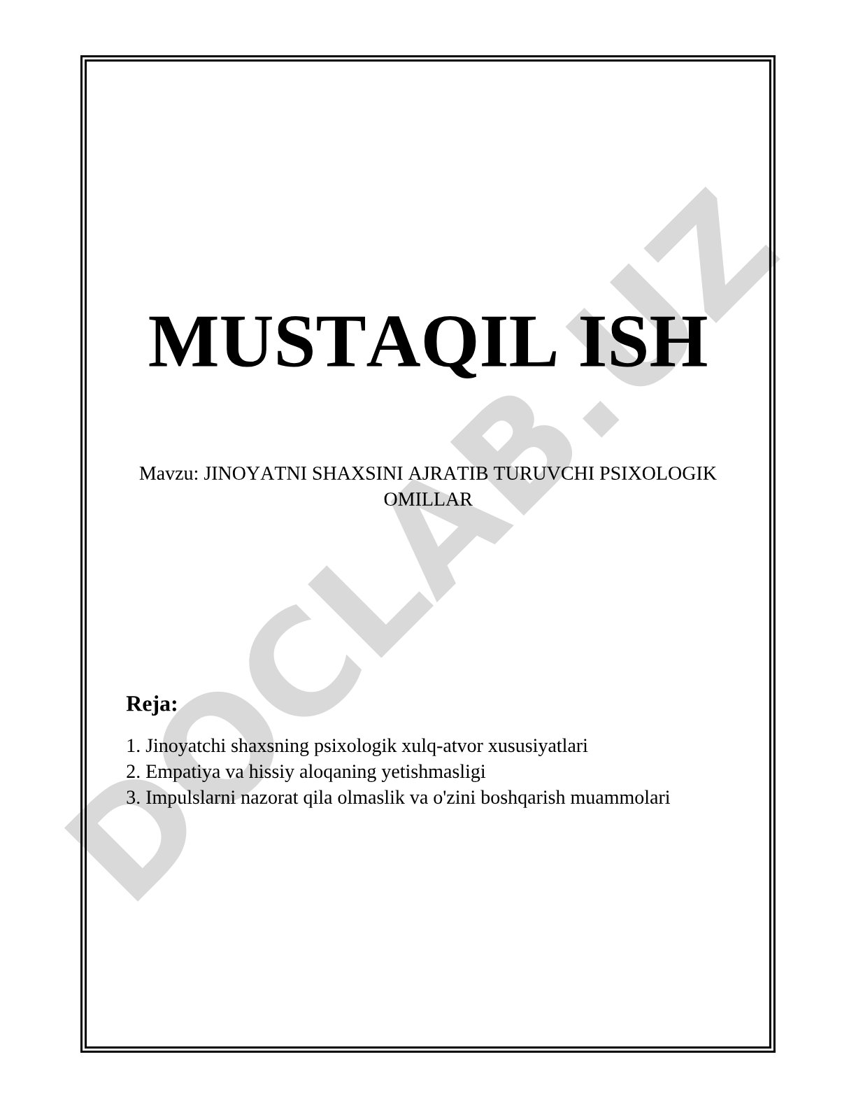 Jinoyatni shaxsini ajratib turuvchi psixologik omillar