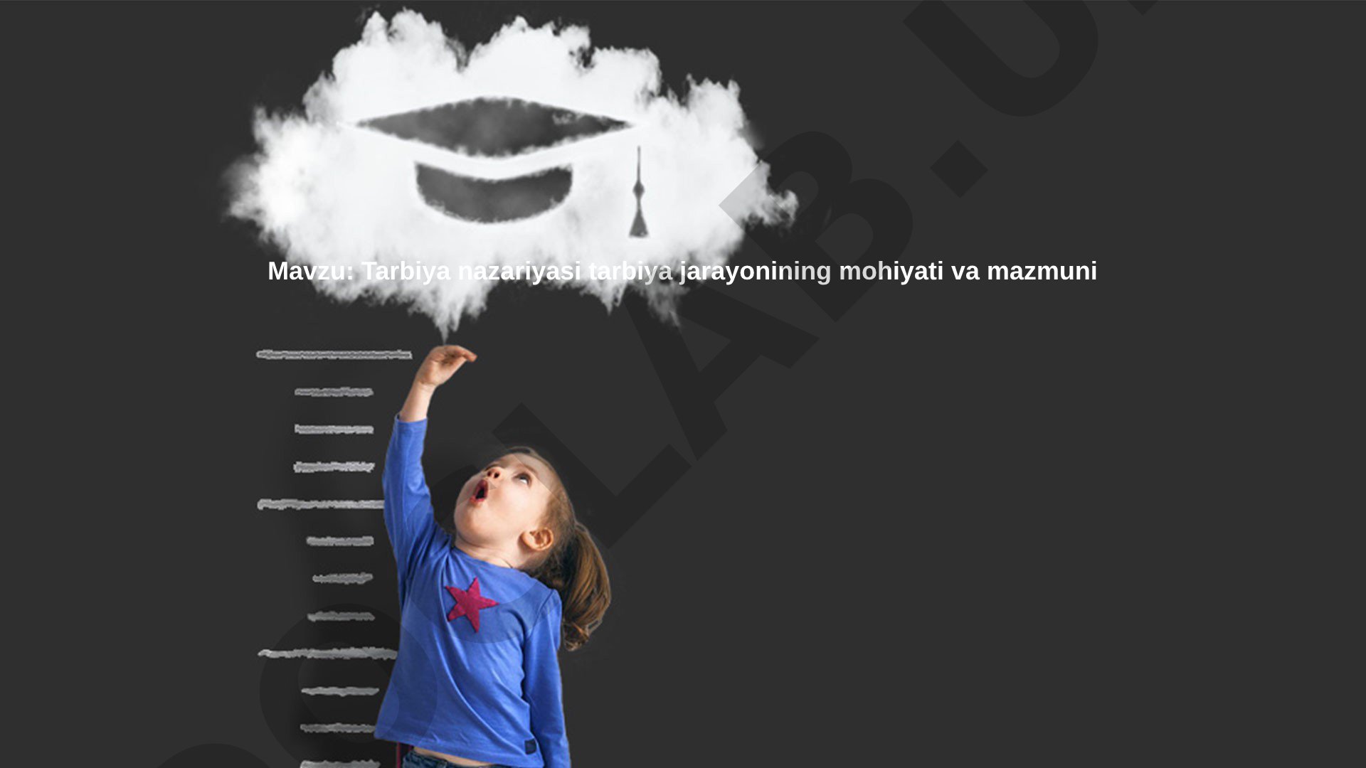 Tarbiya nazariyasi tarbiya jarayonining mohiyati va mazmuni