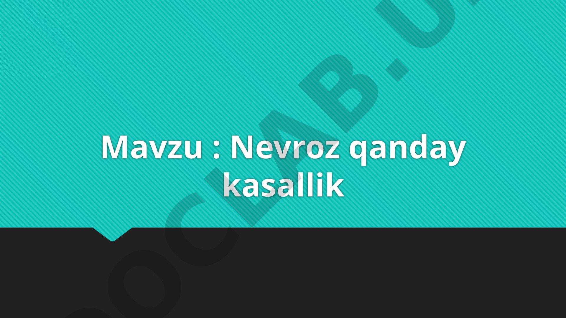 Nevroz qanday kasallik