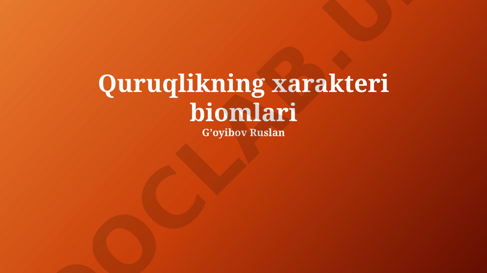 Quruqlikning xarakteri biomlari