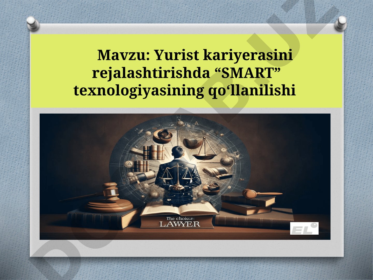 Yurist kariyerasini rejalashtirishda “SMART” texnologiyasining qo‘llanilishi