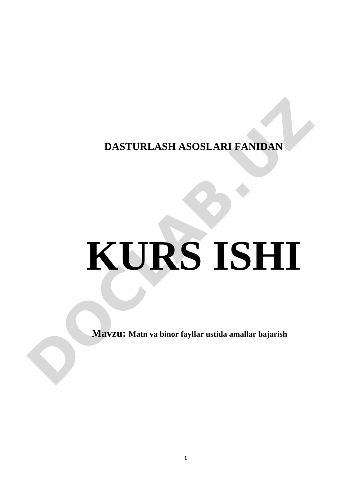Matn va binor fayllar ustida amallar bajarish
