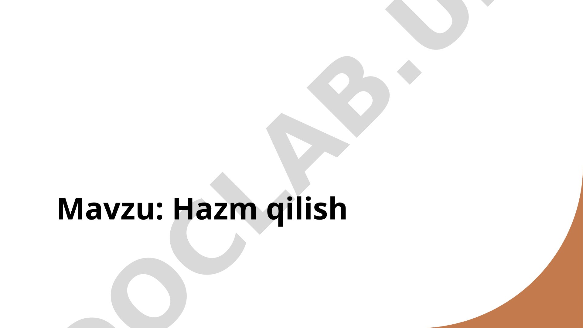 Hazm qilish jarayoni va uning inson hayotidagi roli