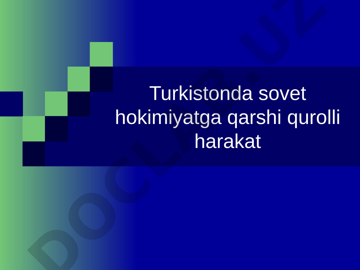 Turkistonda sovet hokimiyatga qarshi qurolli harakat