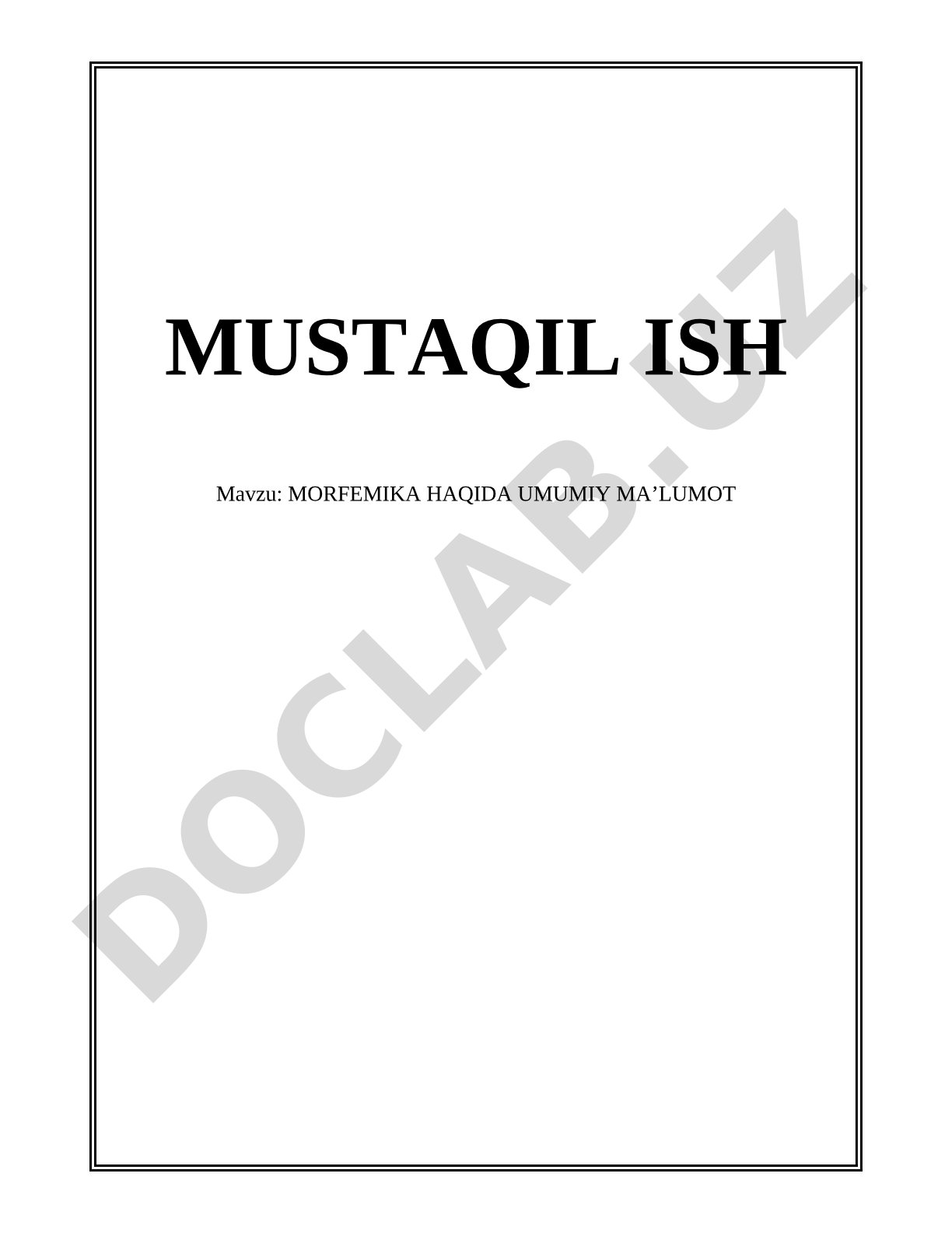 MORFEMIKA HAQIDA UMUMIY MAʼLUMOT
