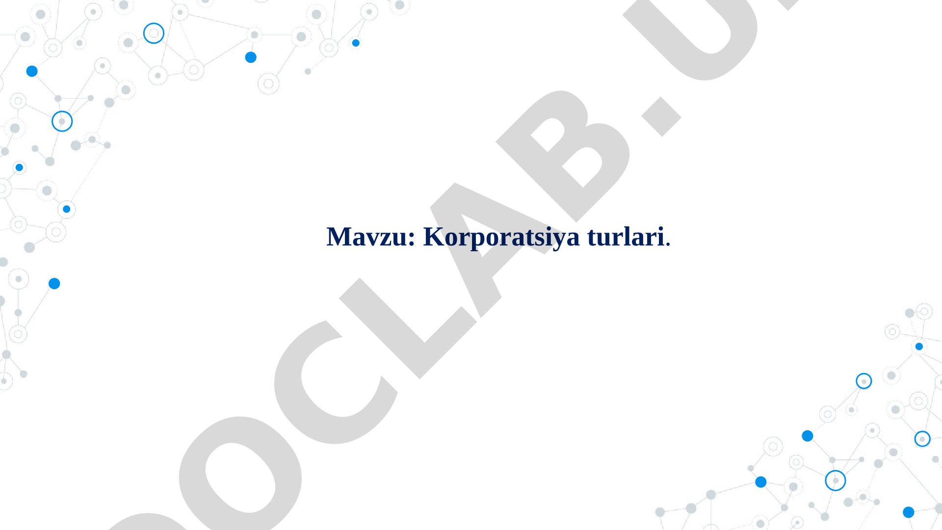 Korporatsiya turlari