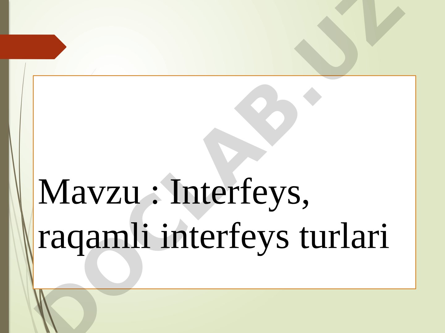 Interfeys, raqamli interfeys turlari