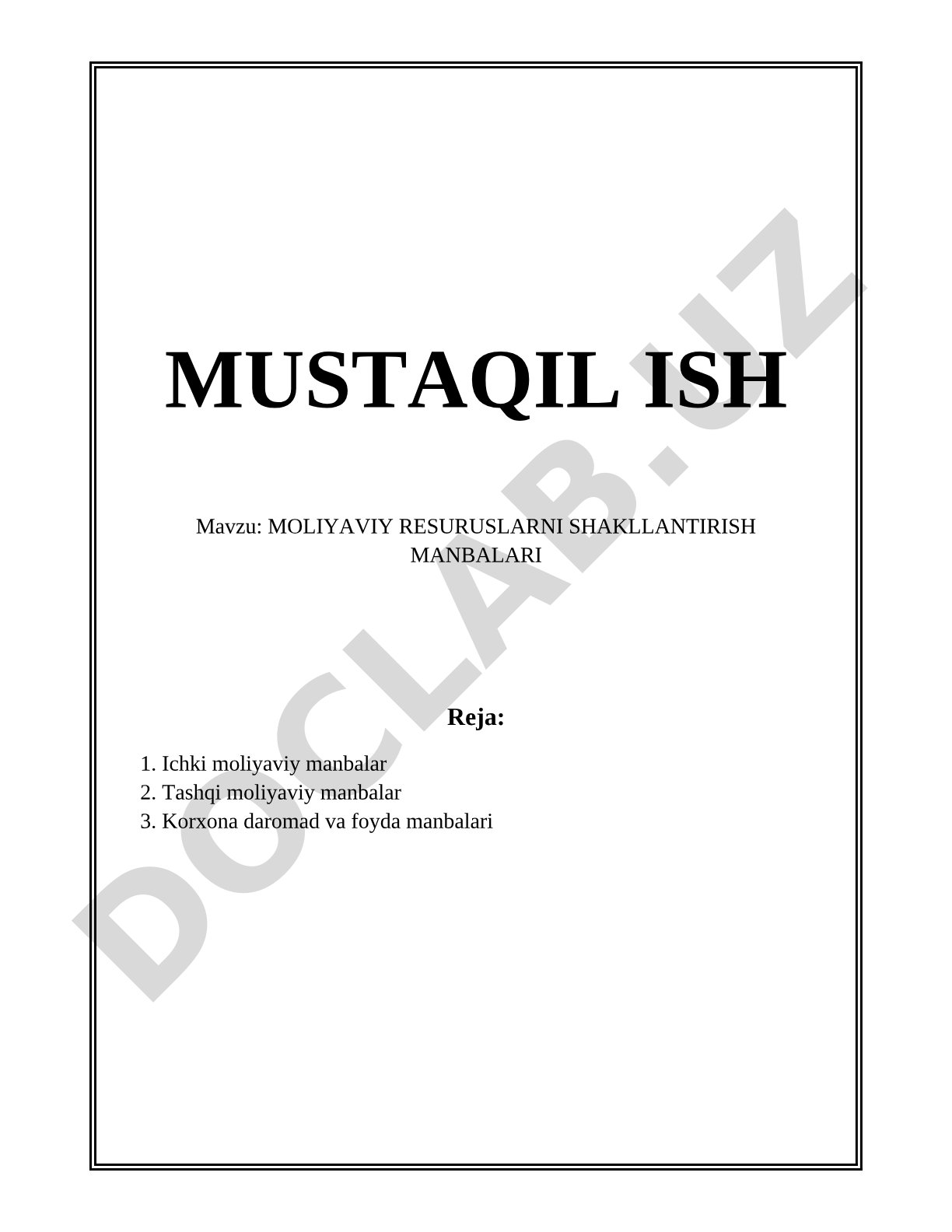MOLIYAVIY RESURSLARNI SHAKLLANTIRISH MANBALARI