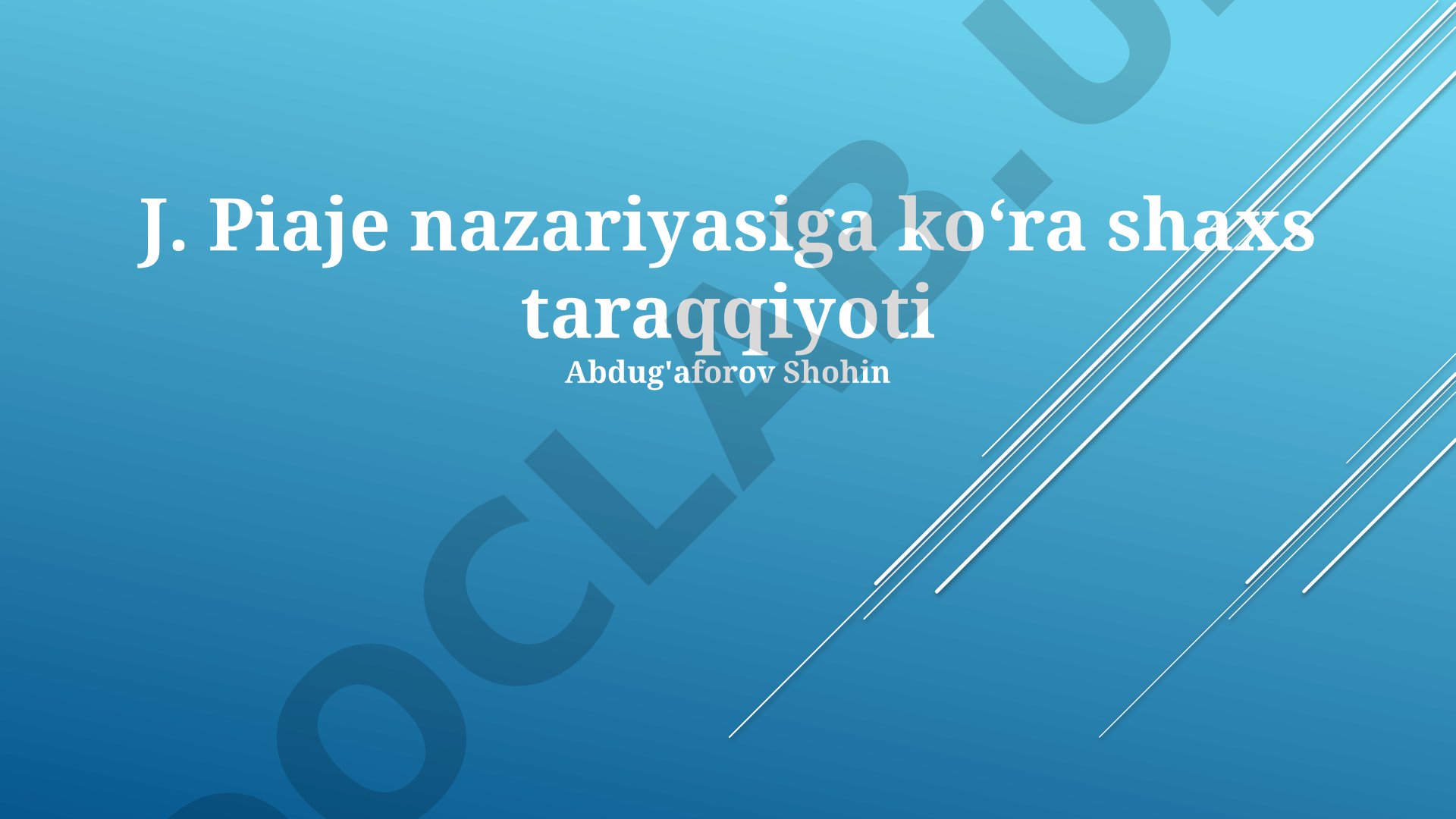 J. Piaje nazariyasiga ko‘ra shaxs taraqqiyoti